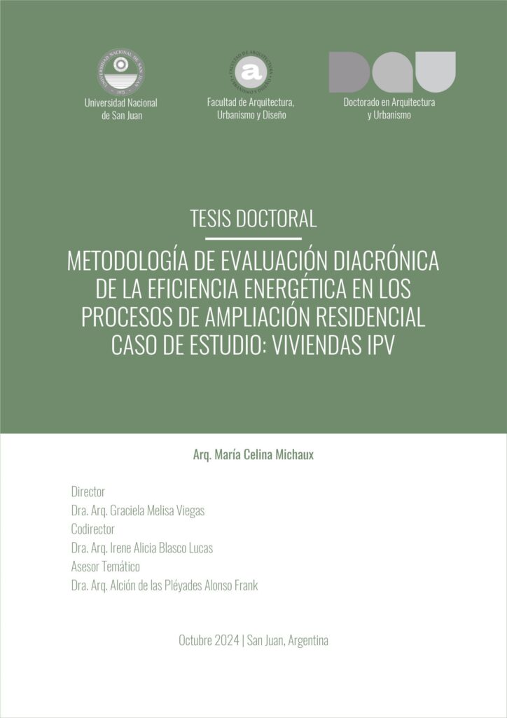 Metodología de evaluación diacrónica de la eficiencia energética en los procesos de ampliación residencial. Caso de estudio: viviendas IPV